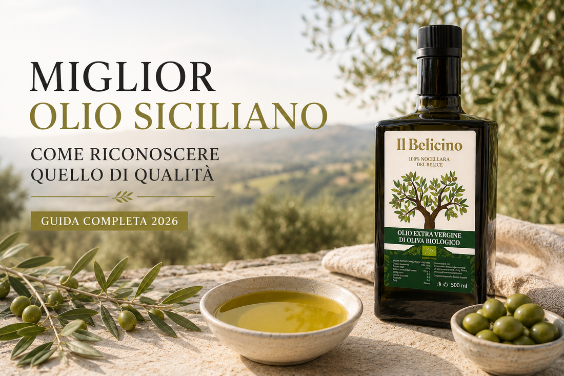 Miglior olio siciliano: come riconoscere quello di qualità nel 2026